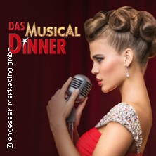 Das Musical Dinner - Kulinarischer Genuss und garantierte Unterhaltung 14.11.2026 Hotel Wittelsbacher Höh