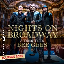 Nights on Broadway - A Tribute to the Bee Gees performed by Night Fever 10.10.2026 tectake ARENA