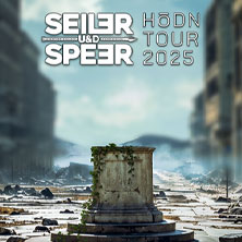 Seiler und Speer - Hödn Tour 2025 02.12.2025 Posthalle