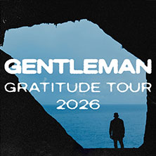 Gentleman - Gratitude Tour 2026 15.11.2026 Posthalle