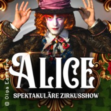 ALICE. Show für die ganze Familie 02.11.2025 CONGRESS CENTRUM WÜRZBURG