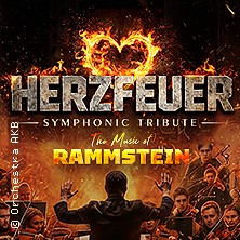 Rammstein Symphonic Tribute - Herzfeuer 23.10.2026 CONGRESS CENTRUM WÜRZBURG