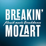 Breakin' Mozart - Klassik meets Breakdance