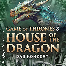 Game of Thrones & House of the Dragon - Das Konzert 13.03.2026 CONGRESS CENTRUM WÜRZBURG