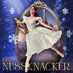 Der Nussknacker - Grand Classic Ballett: Die traditionelle Wintertournee